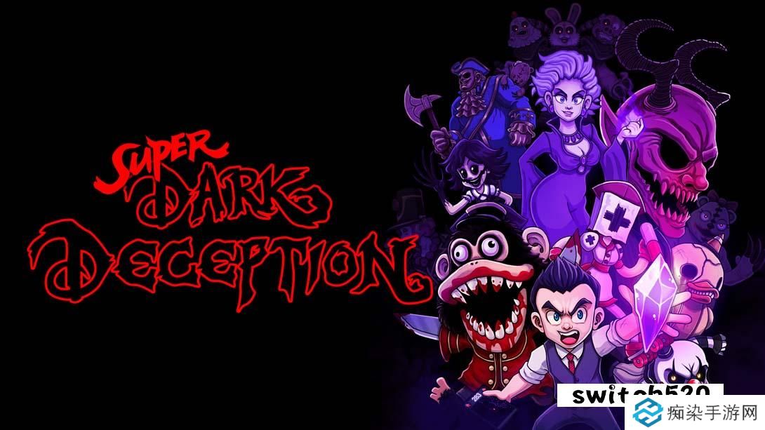 【美版】超级黑暗欺骗 .Super Dark Deception 中文_0